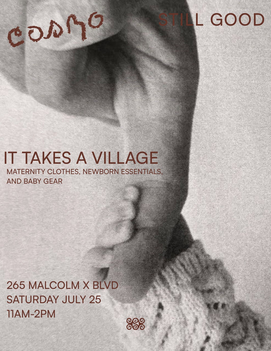 it takes a village: free shop with still good 7/25